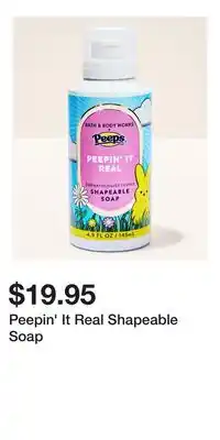 Bath & Body Works Peepin' It Real Shapeable Soap offer