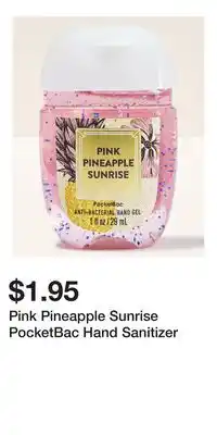 Bath & Body Works Pink Pineapple Sunrise PocketBac Hand Sanitizer offer