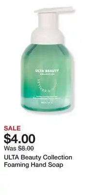 Ulta Beauty ULTA Beauty Collection Foaming Hand Soap offer