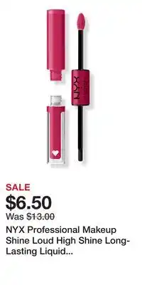 Ulta Beauty NYX Professional Makeup Shine Loud High Shine Long-Lasting Liquid Lipstick offer