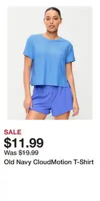 Old Navy Old Navy CloudMotion T-Shirt offer