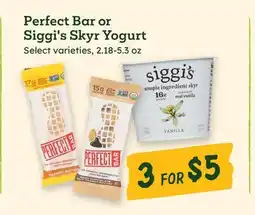 Sprouts Farmers Market Perfect Bar or Siggi's Skyr Yogurt offer