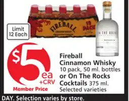 Albertsons Fireball Cinnamon Whisky 10 pack, 50 ml. bottles or On The Rocks Cocktails 375 ml offer