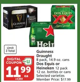 Albertsons Guinness Draught 8 pack, 14.9 oz. cans Dos Equis or Heineken 12 pack 12 oz. bottles or cans offer