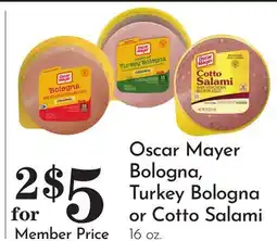 Pavilions Oscar Mayer Bologna, Turkey Bologna or Cotto Salami offer