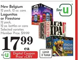 Pavilions New Belgium 12 pack, 12 oz. cans Lagunitas or Firestone 12 pack, 12 oz. bottles or cans offer