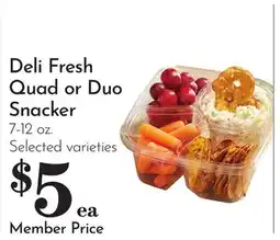 Pavilions Deli Fresh Quad or Duo Snacker offer