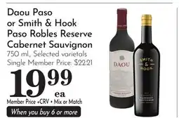Pavilions Daou Paso or Smith & Hook Paso Robles Reserve Cabernet Sauvignon offer