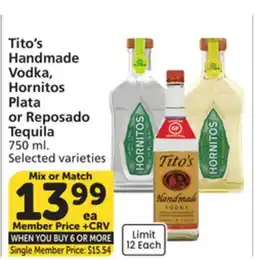 Vons Tito's Handmade Vodka, Hornitos Plata or Reposado Tequila offer