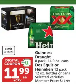 Vons Guinness Draught 8 pack, 14.9 oz. cans Dos Equis or Heineken 12 pack 12 oz. bottles or cans offer