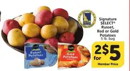 Vons Signature SELECT Russet, Red or Gold Potatoes offer