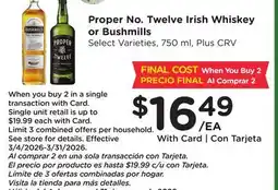 Ralphs Proper No. Twelve Irish Whiskey or Bushmills offer