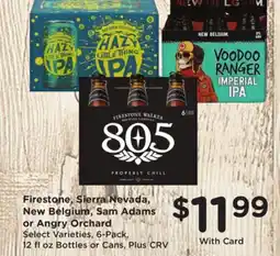 Ralphs Firestone, Sierra Nevada, New Belgium, Sam Adams or Angry Orchard offer