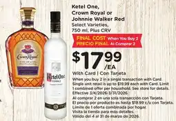 Ralphs Ketel One, Crown Royal or Johnnie Walker Red offer
