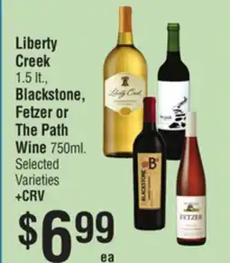 Smart & Final Liberty Creek, Blackstone, Fetzer or The Path Wine offer