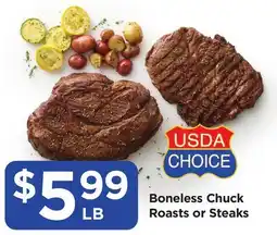 Food 4 Less Boneless Chuck Roasts or Steaks offer