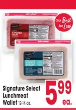 Jewel-Osco Signature Select Lunchmeat offer