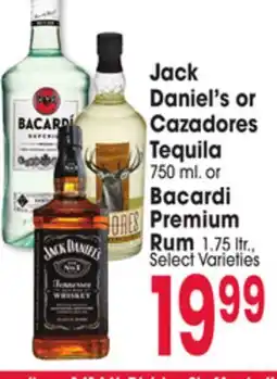Jewel-Osco Jack Daniel's or Cazadores Tequila 750 ml. or Bacardi Premium Rum 1.75 ltr offer