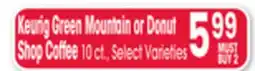 Jewel-Osco Keurig Green Mountain or Donut Shop Coffee offer