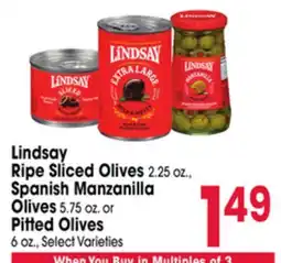 Jewel-Osco Lindsay Ripe Sliced Olives 2.25 oz., Spanish Manzanilla Olives 5.75 oz. or Pitted Olives 6 oz offer