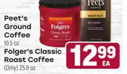 Tony’s Fresh Market Peet's Ground Ground Coffee 10.5 oz Folger's (Only) 25.9oz offer