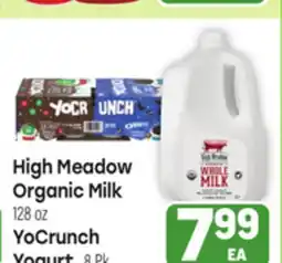 Tony’s Fresh Market High Meadow Organic Milk 128oz, YoCrunch Yogurt, 8Pk offer