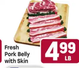 Tony’s Fresh Market Fresh Pork Belly with Skin offer