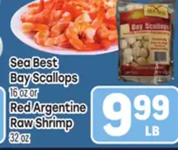 Tony’s Fresh Market Sea Best Bay Scallops 16 oz or Red Argentine Raw Shrimp 32 OZ offer