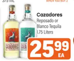 Tony’s Fresh Market Cazadores Reposado or Reposado offer