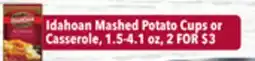 Tony’s Fresh Market Idahoan Mashed Potato Cups or Casserole offer