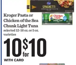Mariano's Kroger Pasta or Chicken of the Sea Chunk Light Tuna offer