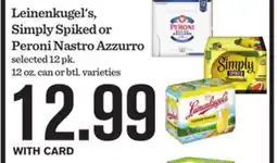 Mariano's Corona, Modelo, Pacifico or White Claw offer