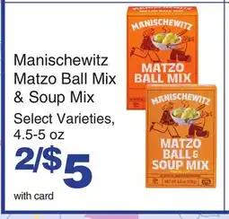 Mariano's Manischewitz Matzo Ball Mix & Soup Mix offer