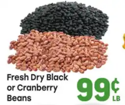 Tony’s Fresh Market Fresh Dry Black or Cranberry Beans offer