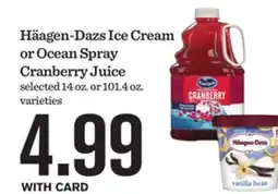 Mariano's Häagen-Dazs Ice Cream or Ocean Spray Cranberry Juice offer