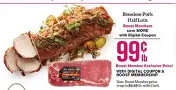 Mariano's Boneless Pork Half Loin Boost offer