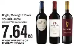 Mariano's Bogle, Ménage á Trois or Dark Horse offer