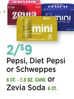Heinen's Pepsi, Diet Pepsi or Schweppes 6 CT.-7.5 OZ. CANS or Zevia Soda 6 CT offer