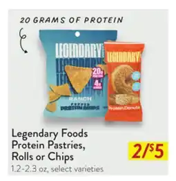 Fresh Thyme Legendary Foods Protein Pastries, Rolls or Chips offer