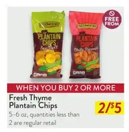 Fresh Thyme Fresh Thyme Plantain Chips offer