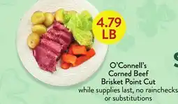 Fresh Thyme O'Connell's Corned Beef Brisket Point Cut offer