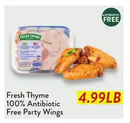 Fresh Thyme Fresh Thyme 100% Antibiotic Free Party Wings offer