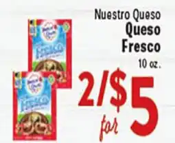 Rio Valley Market Nuestro Queso Fresco offer
