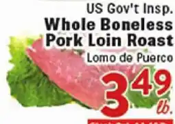 Rio Valley Market US Gov't Insp. Whole Boneless Pork Loin Roast offer