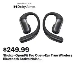 Best Buy Shokz - OpenFit Pro Open-Ear True Wireless Bluetooth Active Noise Reduction Earbuds - Black offer