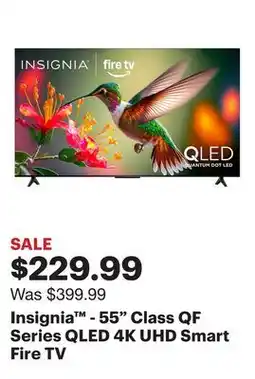 Best Buy Insignia - 55 Class QF Series QLED 4K UHD Smart Fire TV offer
