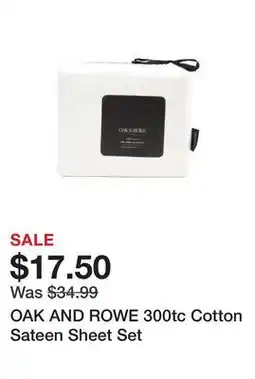 Marshalls OAK AND ROWE 300tc Cotton Sateen Sheet Set offer