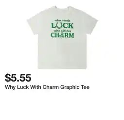 Five Below Why Luck With Charm Graphic Tee offer