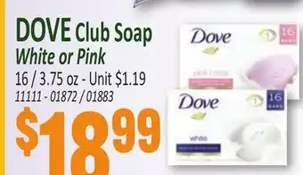 Jetro DOVE Club Soap White or Pink offer