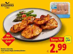 Lidl Butcher's Specialty fresh chicken thighs, boneless/skinless offer